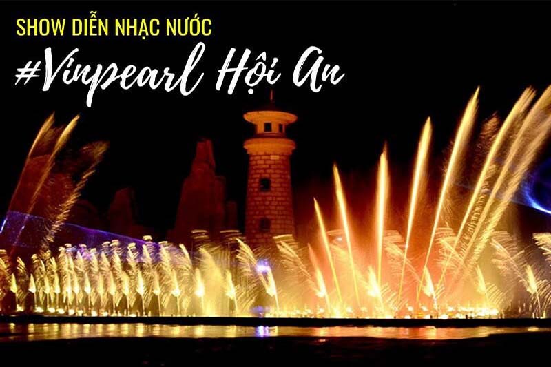 nhạc nước tại vinwonders nam hội an