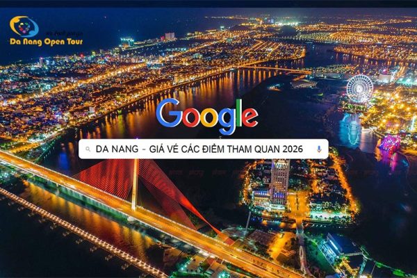 giá vé tham quan đà nẵng 2026